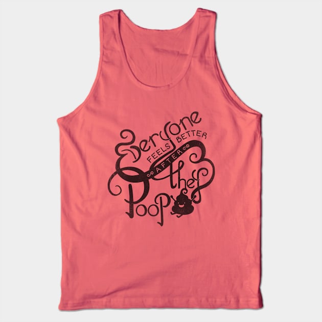 Everybody poops Tank Top by kellabell9